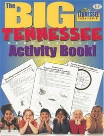 The Big Tennessee Reproducible Activity Book (The Tennessee Experience)