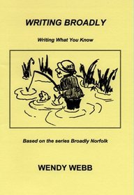 Writing Broadly: Writing What You Know