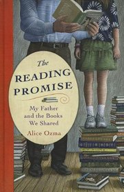 The Reading Promise: My Father and the Books We Shared (Large Print)