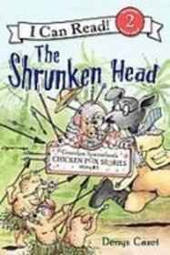 The Shrunken Head: Grandpa Spanielson's Chicken Pox Stories (I Can Read, Level 2)