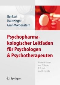 Psychopharmakologischer Leitfaden fr Psychologen und Psychotherapeuten (German Edition)