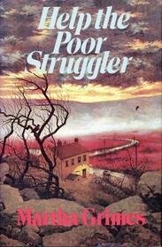 Help the Poor Struggler (Richard Jury, Bk 6)