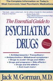 The Essential Guide to Psychiatric Drugs (2nd Edition)