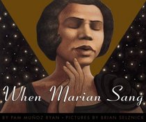 When Marian Sang: The True Recital of Marian Anderson