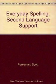 Everyday Spelling: Second Language Support 2