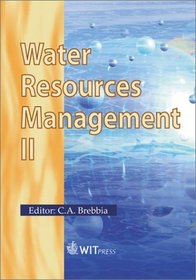Water Resources Management II (Progress in Water Resources)