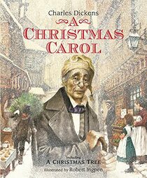 A Christmas Carol: A Robert Ingpen Illustrated Classic