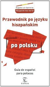 Guia del Espanol Para Polacos (Spanish Edition)