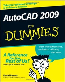 AutoCAD 2009 For Dummies (For Dummies (Computer/Tech))
