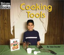 Cooking Tools (Welcome Books)