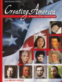 Creating America: A History of the United States