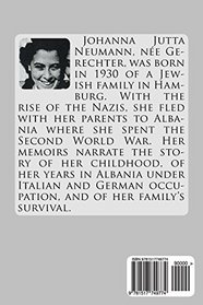 Escape to Albania: Memoirs of a Jewish Girl from Hamburg (Albanian Studies) (Volume 24)