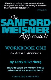 The Sanford Meisner Approach: An Actors Workbook (A Career Development Book)