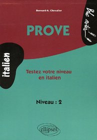 Prove : Testez votre niveau en italien niveau 2