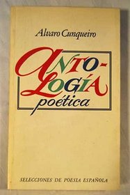 Antologia poetica: Texto bilingue (Selecciones de poesia espanola) (Spanish Edition)