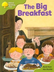 Oxford Reading Tree: Stage 7: More Stories C: the Big Breakfast