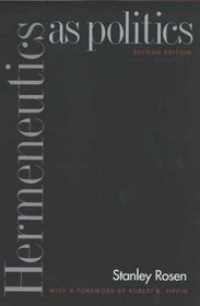 Hermeneutics as Politics : Second Edition