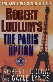 The Paris Option (Covert-One, #3)