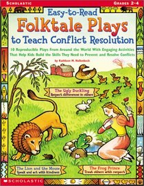 Easy-to-Read Folktale Plays to Teach Conflict Resolution (Grades 2-4)