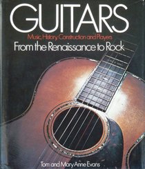 Guitars: From the Renaissance to Rock