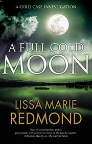 A Full Cold Moon (A Cold Case Investigation)