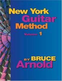 New York Guitar Method Volume 1