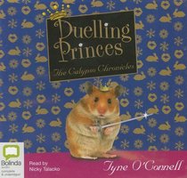 Dueling Princes: Library Edition (Calypso Chronicles)
