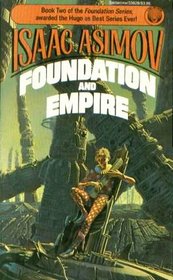 Foundation and Empire (Foundation, Bk 2)