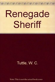 Renegade Sheriff