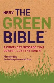 The Green Bible: New Revised Standard Version (NRSV): A Priceless Message Tha...