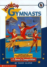 Dana's Competition (Junior Gymnasts)