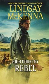 High Country Rebel (Jackson Hole, Bk 8)