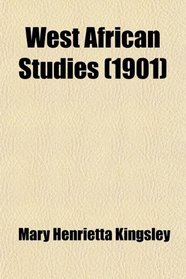 West African Studies (1901)