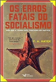 Os Erros Fatais do Socialismo (Em Portugues do Brasil)