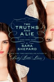 The Lying Game 03. Two Truths and a Lie