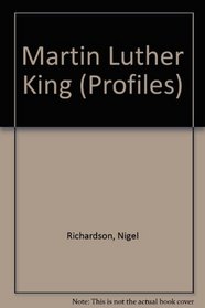 Martin Luther King (Profiles)