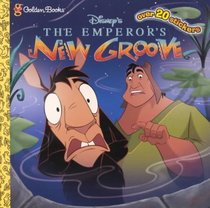 Disney's the Emperor's New Groove (Golden Books)