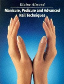 Manicure, Pedicure and Advanced Nail Techniques