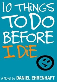 10 Things to Do Before I Die