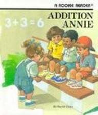 Addition Annie (A Rookie Reader)
