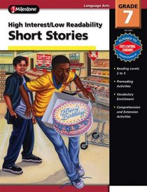 High Interest / Low Readability Short Stories, Grade 7 (High Interest/Low Readability)