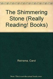 The Shimmering Stone (Really Reading! Books)