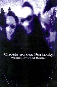 Ghosts Across Kentucky