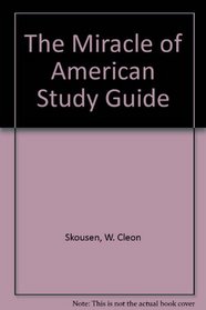 The Miracle of American Study Guide