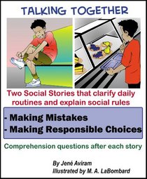 Social Story - Making Mistakes and Making Responsible Choices (Talking Together Series)