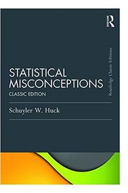 Statistical Misconceptions: Classic Edition (Psychology Press & Routledge Classic Editions)