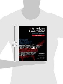 American Government: Institutions and Policies, Essentials Edition