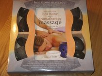 Secrets Of Hot Stone & Aromatherapy Massage