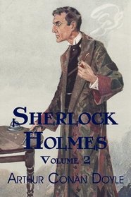 Sherlock Holmes, Volume 2: The Memoirs of Sherlock Holmes, The Return of Sherlock Holmes