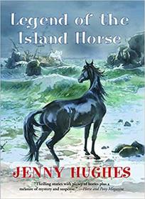 Legend of the Island Horse